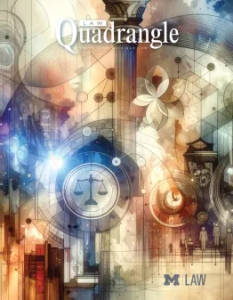 Abstract illustration with geometric designs, law-related symbols, and pillars, featuring the words “Law Quadrangle” and “Michigan Law”.