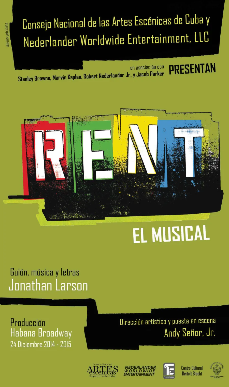 A poster for Rent El Musical