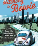 Hitching to Bowie by Howard Kramer book cover